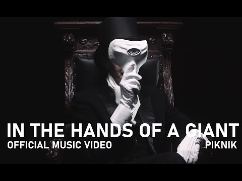 Piknik - In the Hands of a Giant- Official music video