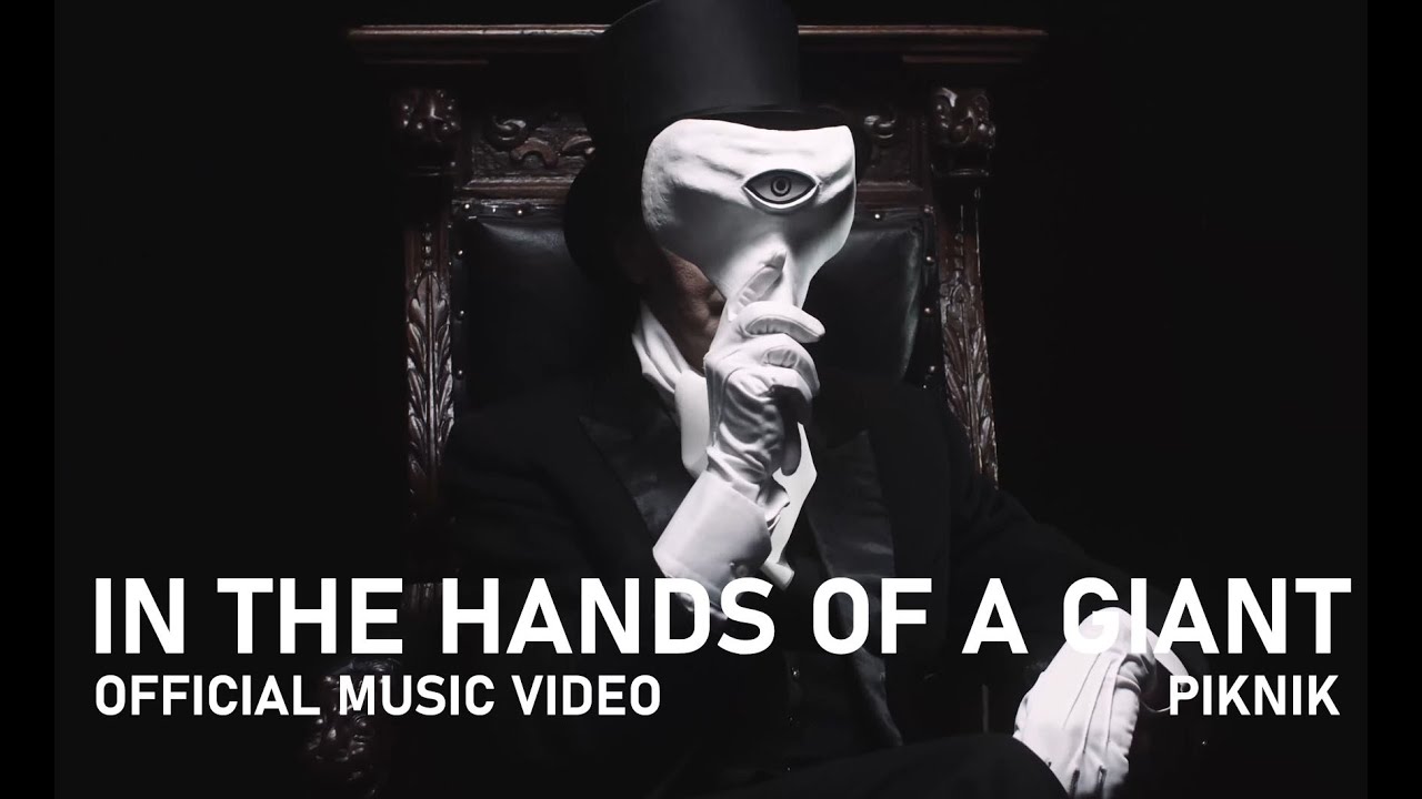 Piknik - In the Hands of a Giant- Official music video