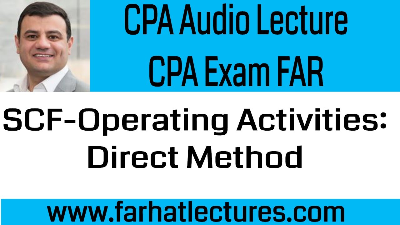 Direct Method Operating Activities| Statement of Cash Flows | Audio CPA ...