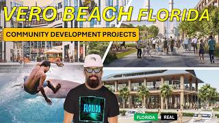 Vero Beach Florida Community Development Projects