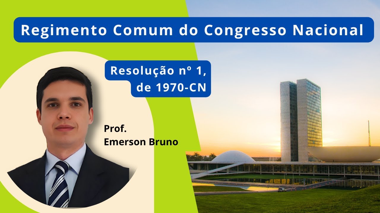 RCCN - Arts. 134 a 143 (Disposições Comuns ao Processo Legislativo)