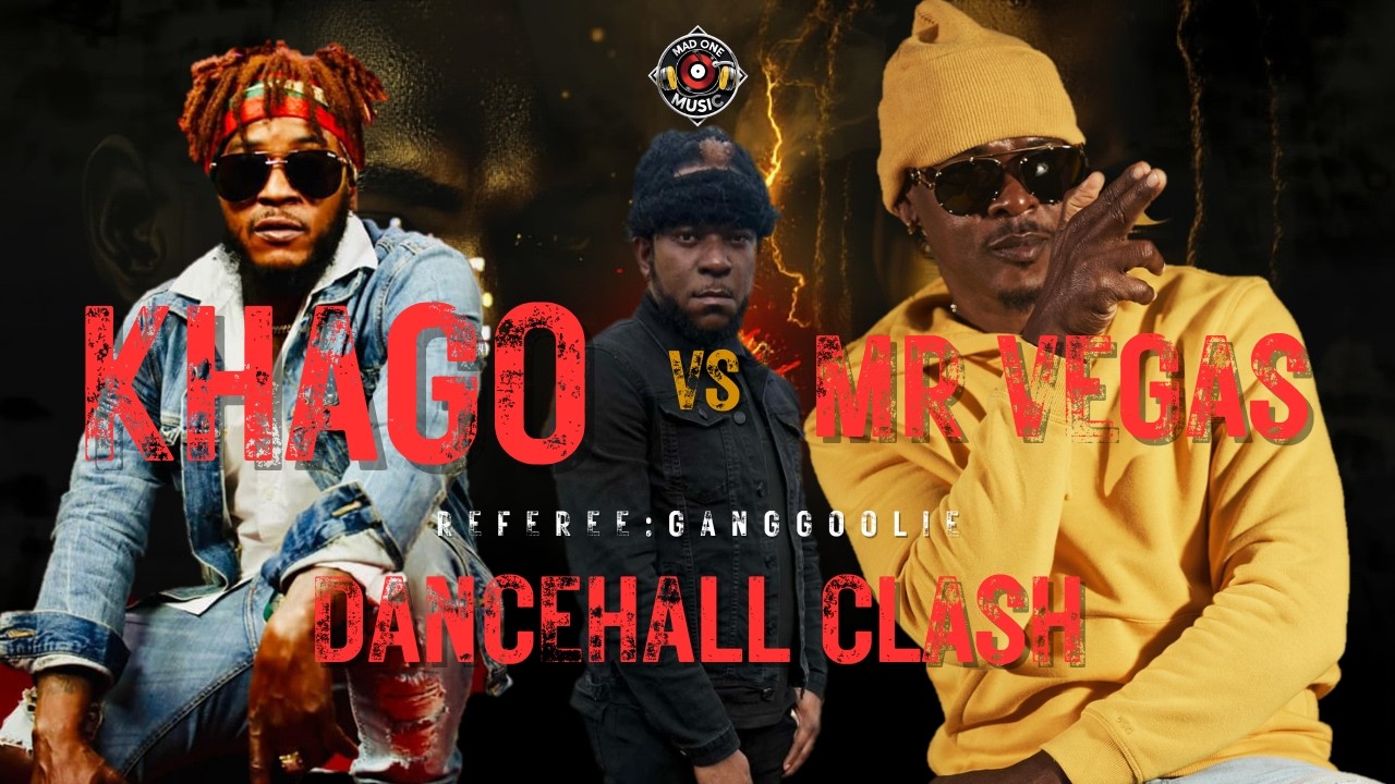 Khago vs Mr Vegas - Dancehall Clash 2026 | Referee: Ganggoolie