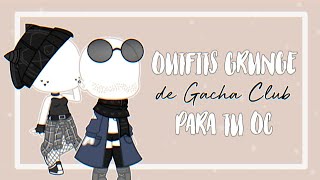 Outfits Grunge de Gacha Club para Tu Oc! || •Pituki• - YouTube