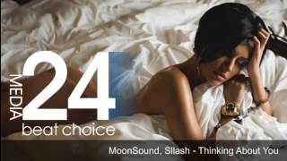 MoonSound, Sllash - Thinking About You {Original Mix}