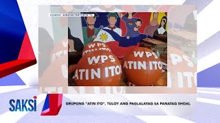 SAKSI RECAP: Grupong “Atin Ito,” tuloy ang paglalayag sa... (Originally aired on May 13, 2024)