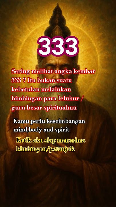 Makna Angel Number 333 — Pesan Malaikat Tentang Kekuatan dan Keseimbangan Jiwa ✨