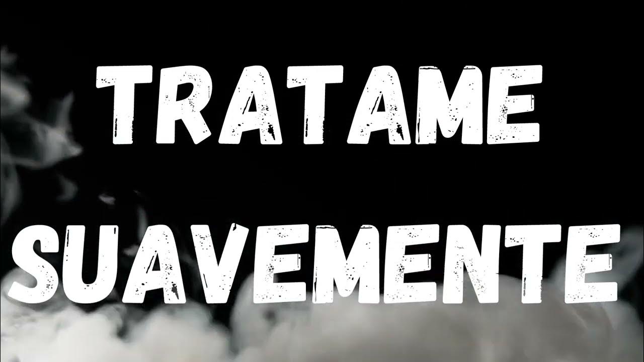 Tratame Suavemente Soda Stereo (lyrics) YouTube