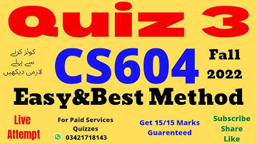 cs604 quiz 3 solution fall 2022 CS604 - Operating Systems (Quiz No. 3) CS604 SOLVED QUIZ NO 3 2023