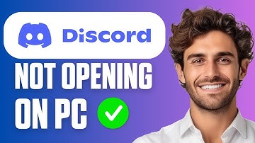 How To Fix Discord Not Opening on PC (Full Guide 2025)
