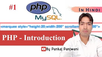 PHP #1  |  Introduction  |  Hindi  |  By Pankaj Panjwani
