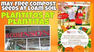 PLANTITOS AT PLANTITAS,MAY FREE COMPOST,LOAM SOIL,AT SEEDS,SA ROBINSONS MALL MALABON 21,2021VLOG04