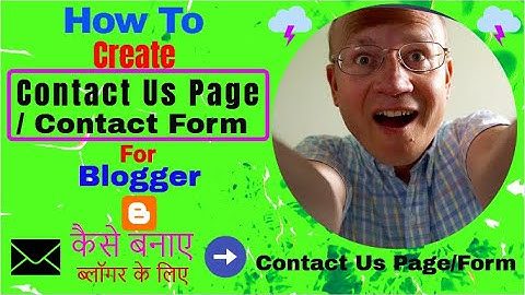 How to Create Contact Us Page/Contact Form For Blogger - 2020