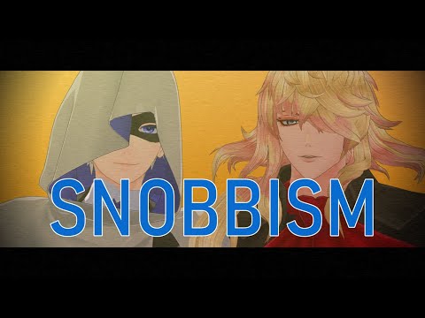 【MMD刀剣乱舞】SNOBBISM【監査官組】