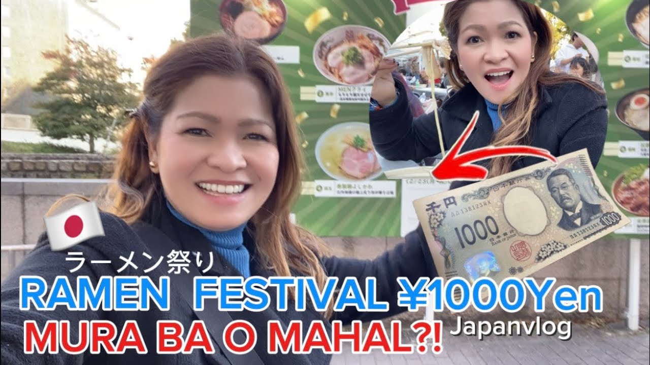 RAMEN FESTIVAL ￥1000Yen MURA BA O MAHAL?TrixieTV🇯🇵 