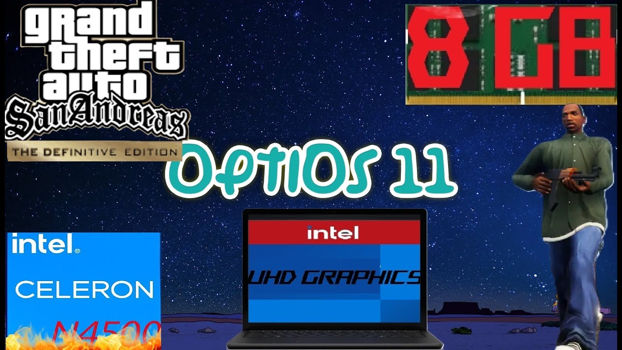 GTA San Andreas Definitive en una Celeron N4500! ¿Funciona? (Prueba de ...