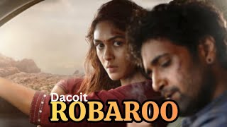 Rubaroo | Dacoit | Faheem Abdullah | Chinmayi Sreepada | Bheem Ritesh | Mrunal Thakur | Saraswati
