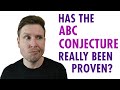 Controversial abc conjecture proof published