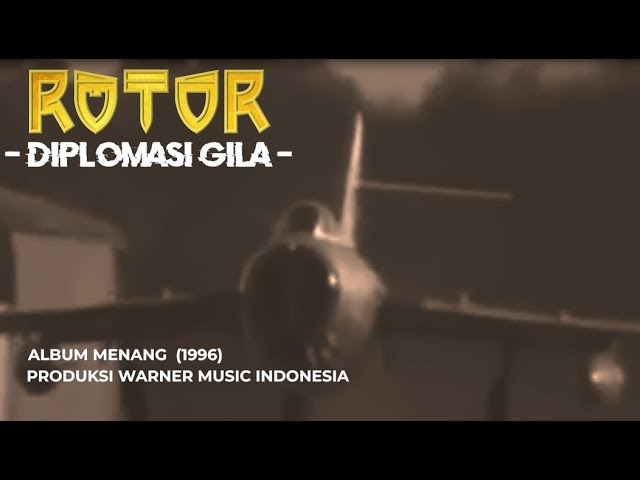 ROTOR - Diplomasi Gila (Official Lyric Video) class=