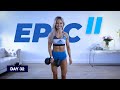 Lower Body Workout - Calves, Hamstrings, Glutes & Quads | EPIC II - Day 32