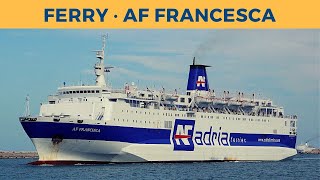 Arrival of ferry AF FRANCESCA, Bari (Adria Ferries)