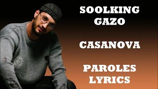 Soolking ft. Gazo - Casanova (Paroles/Lyrics)