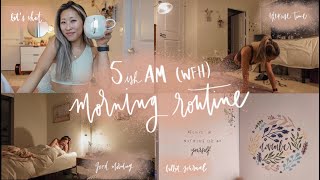 5AM WFH *productive & self-care* morning routine // how i prioritize myself first