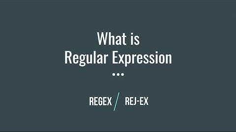 Introduction to Regular Expressions