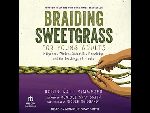 Braiding Sweetgrass for