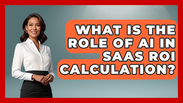 What Is The Role Of AI In SaaS ROI Calculation? - The SaaS Pros Breakdown