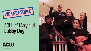 ACLU Maryland Lobby Day 2023