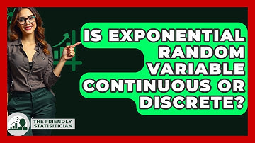 Is Exponential Random Variable Continuous Or Discrete? - The Friendly Statistician