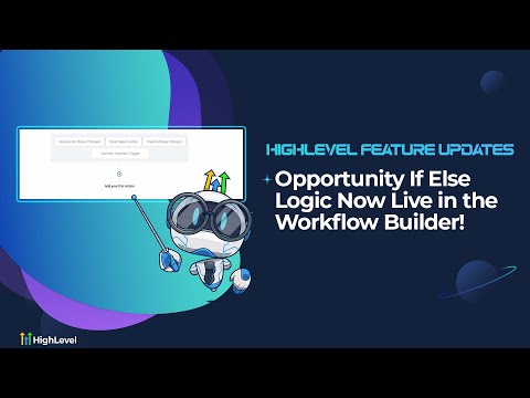 Opportunity If Else Logic Now Live in the Workflow Builder!