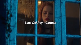 Lana Del Rey - Carmen (Lyrics)