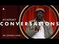 'We Grown Now' with Lil Rel Howery and Stephanie Filo | Academy Conversations