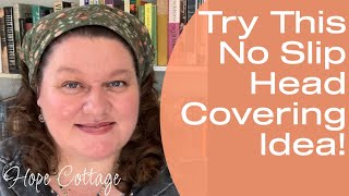 Dealing With Slipping Head Coverings? Try This! | Shop Update | No Slip Clip Tutorial