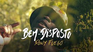 Vignette de la vidéo "Rony Fuego - Bem-Disposto (Spot)"