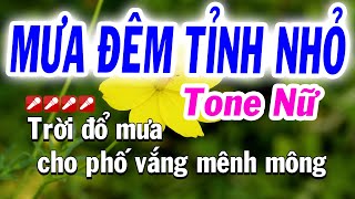 Mưa Đêm Tỉnh Nhỏ Karaoke Tone Nữ Bolero (Sol thứ) Nhạc sống Tuyết Nhi