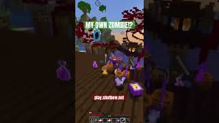 MY OWN ZOMBIE? #minecraft #minez #shotbow #pvp #pve #mc #mcpe #pc #gaming #fyp #hypixel #hytale #op