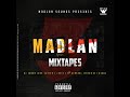 Madlan Sounds 2020 Dancehall Mixtape