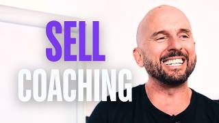 How To Sell Coaching Without Being Pushy