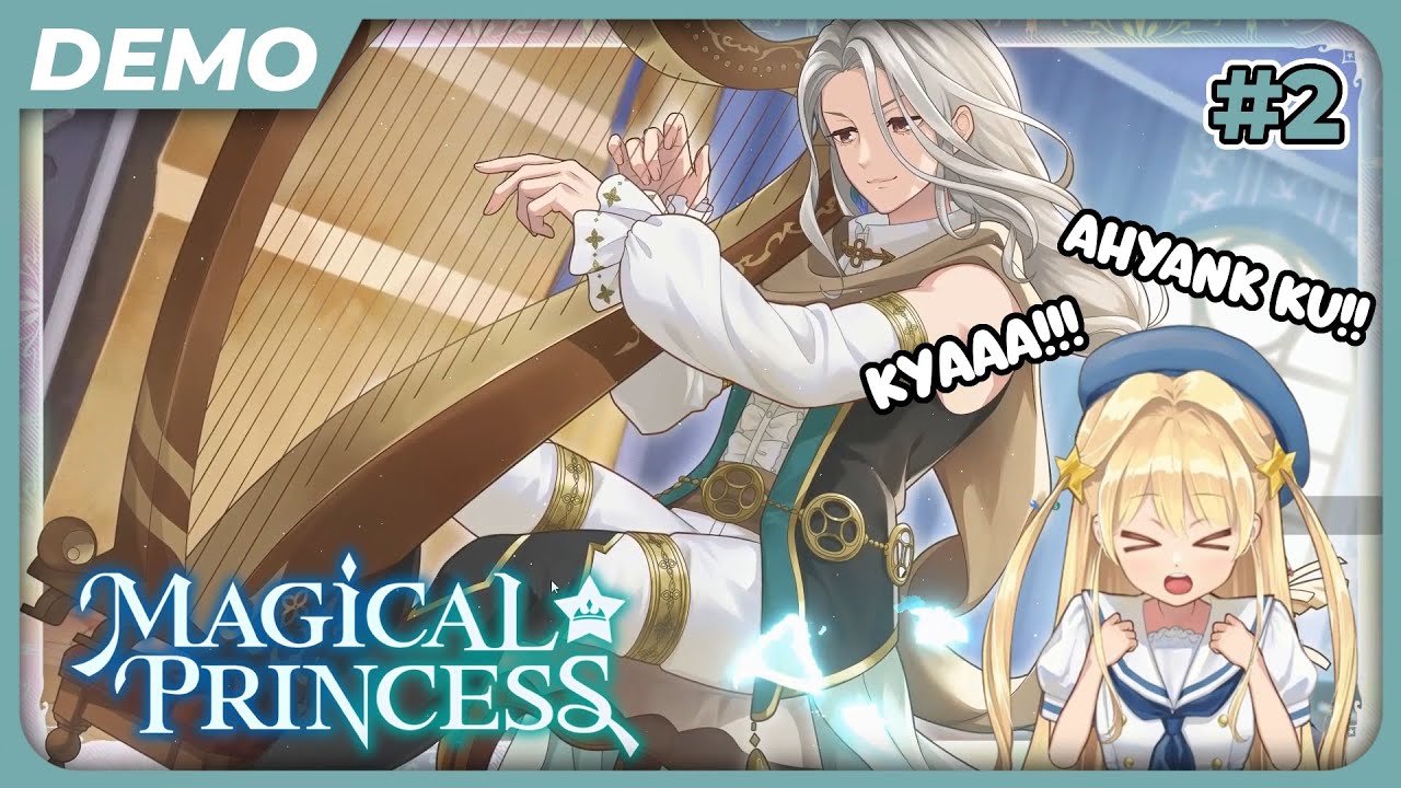 Anakku Powi Bertemu My Kisahnya - Magical Princess Demo #2