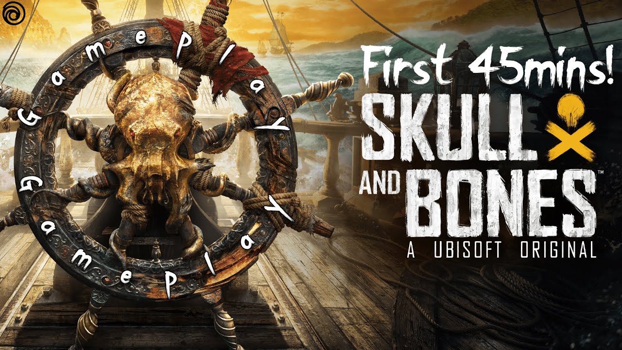 Ubisoft Skull & Bones: Open Beta Gameplay Experience (First 45 minutes)! [No Commentary]