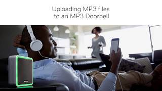 Uploading MP3 files to your MP3 doorbell - Honeywell Home doorbells