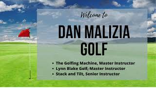 Welcome To Dan Malizia Golf