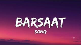 Barsaat (Lyrics) - Banjaare | Spider-Man (Brand New Day Edition) | 7Alfaaz