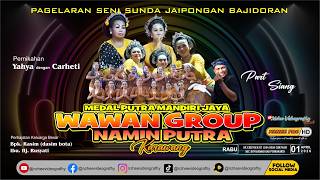 🔴LIVE SIANG JAIPONGAN BAJIDORAN WAWAN NAMIN PUTRA GROUP | YAHYA & CURHETI | CIBUNGUR 01 APRIL 2026
