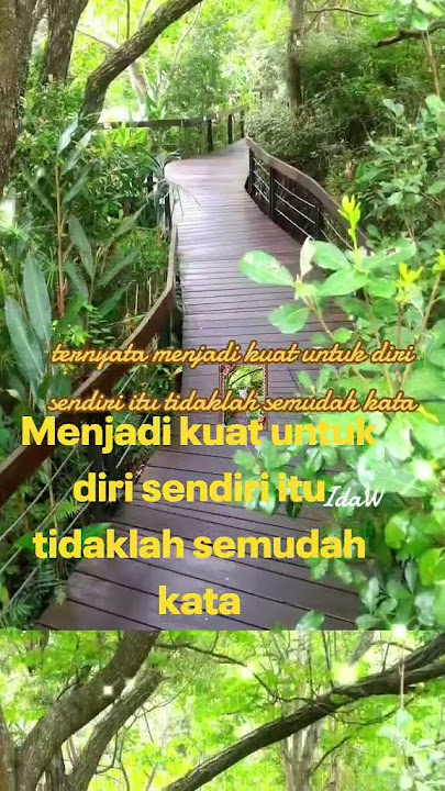Menjadi kuat untuk diri sendiri itu tidaklah semudah kata #motivasidiri