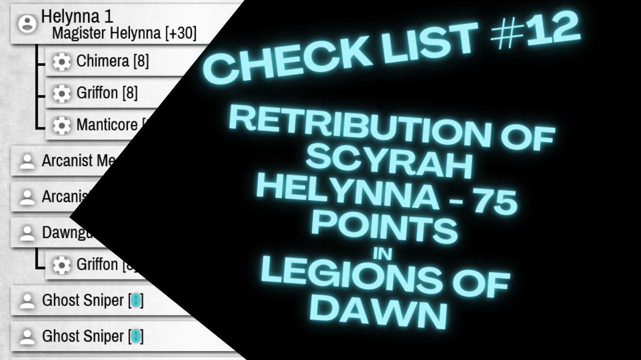 WARMACHINE ARMY LIST! - Retribution of Scyrah - Helynna in Legions of Dawn - 75 POINTS