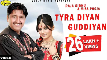 Raja Sidhu l Miss Pooja | Tyra Diyan Guddiyan | Latest Punjabi Song 2020 l New Punjabi Songs 2020