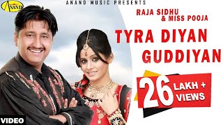 Raja Sidhu l Miss Pooja | Tyra Diyan Guddiyan | Latest Punjabi Song 2020 l New Punjabi Songs 2020